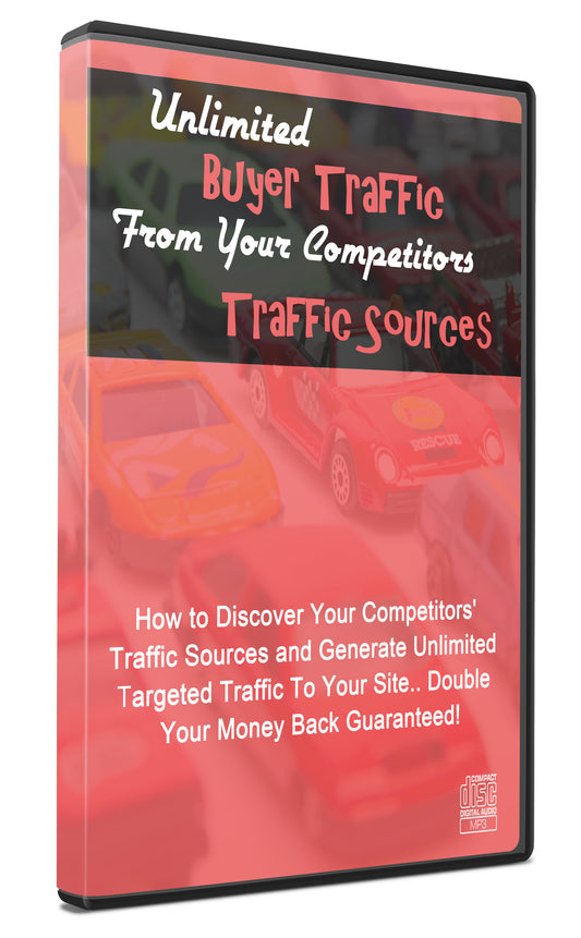 Unlimited Buyer Traffic From Your Competitors Traffic Sources (audios)